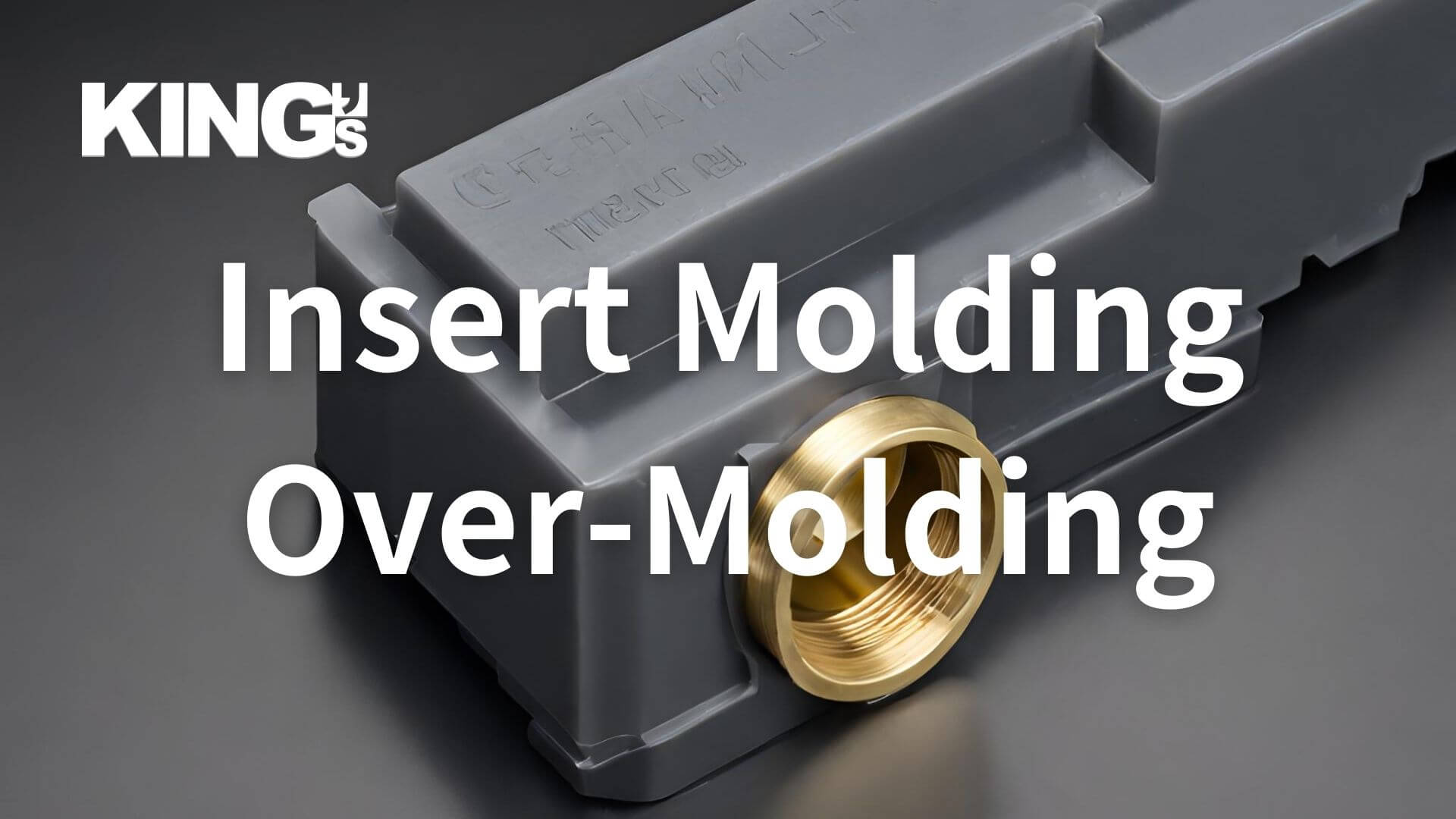 Comparative Analysis of Insert Molding and Over-Molding